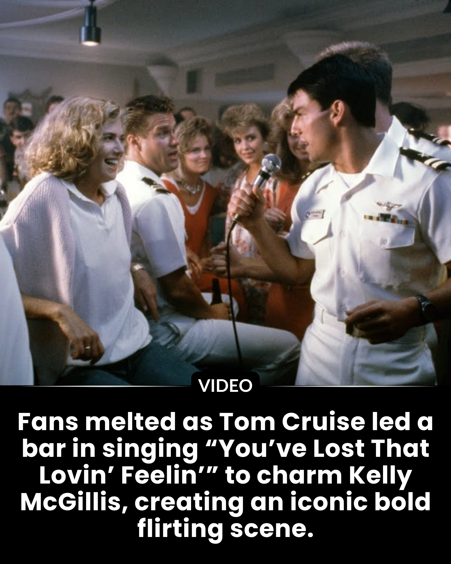 Fans melted as Tom Cruise led a bar in singing “You’ve Lost That Lovin’ Feelin’” to charm Kelly McGillis, creating an iconic bold flirting scene.
