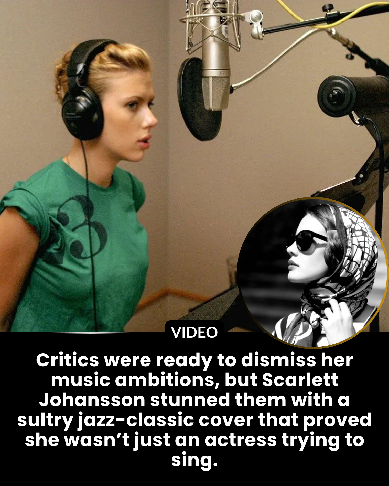 Critics were ready to dismiss her music ambitions, but Scarlett Johansson stunned them with a sultry jazz-classic cover that proved she wasn’t just an actress trying to sing.