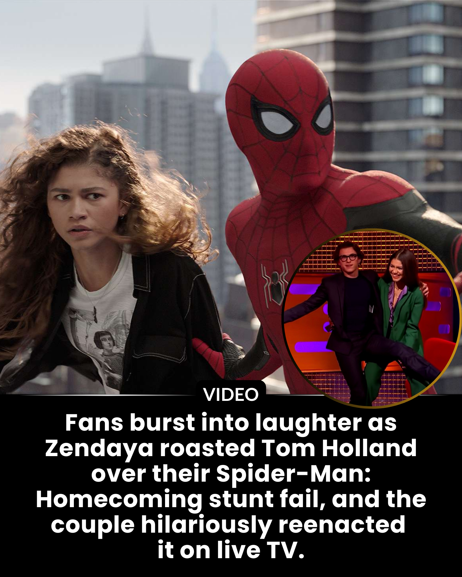Fans burst into laughter as Zendaya roasted Tom Holland over their Spider-Man: Homecoming stunt fail, and the couple hilariously reenacted it on live TV.
