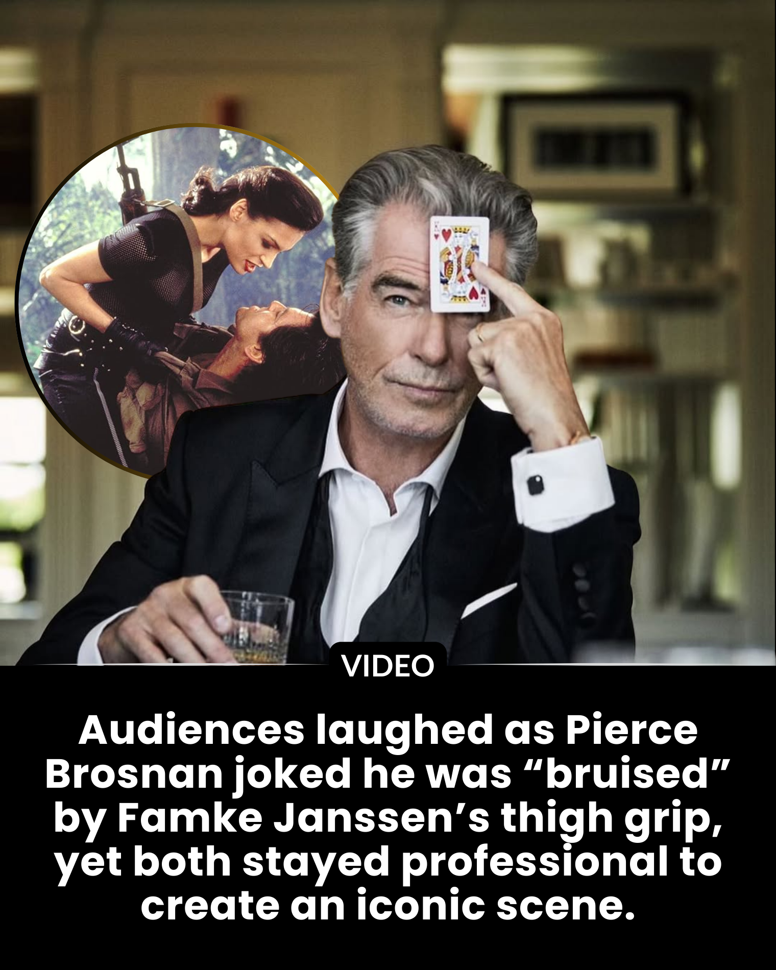 Audiences laughed as Pierce Brosnan joked he was “bruised” by Famke Janssen’s thigh grip, yet both stayed professional to create an iconic scene.