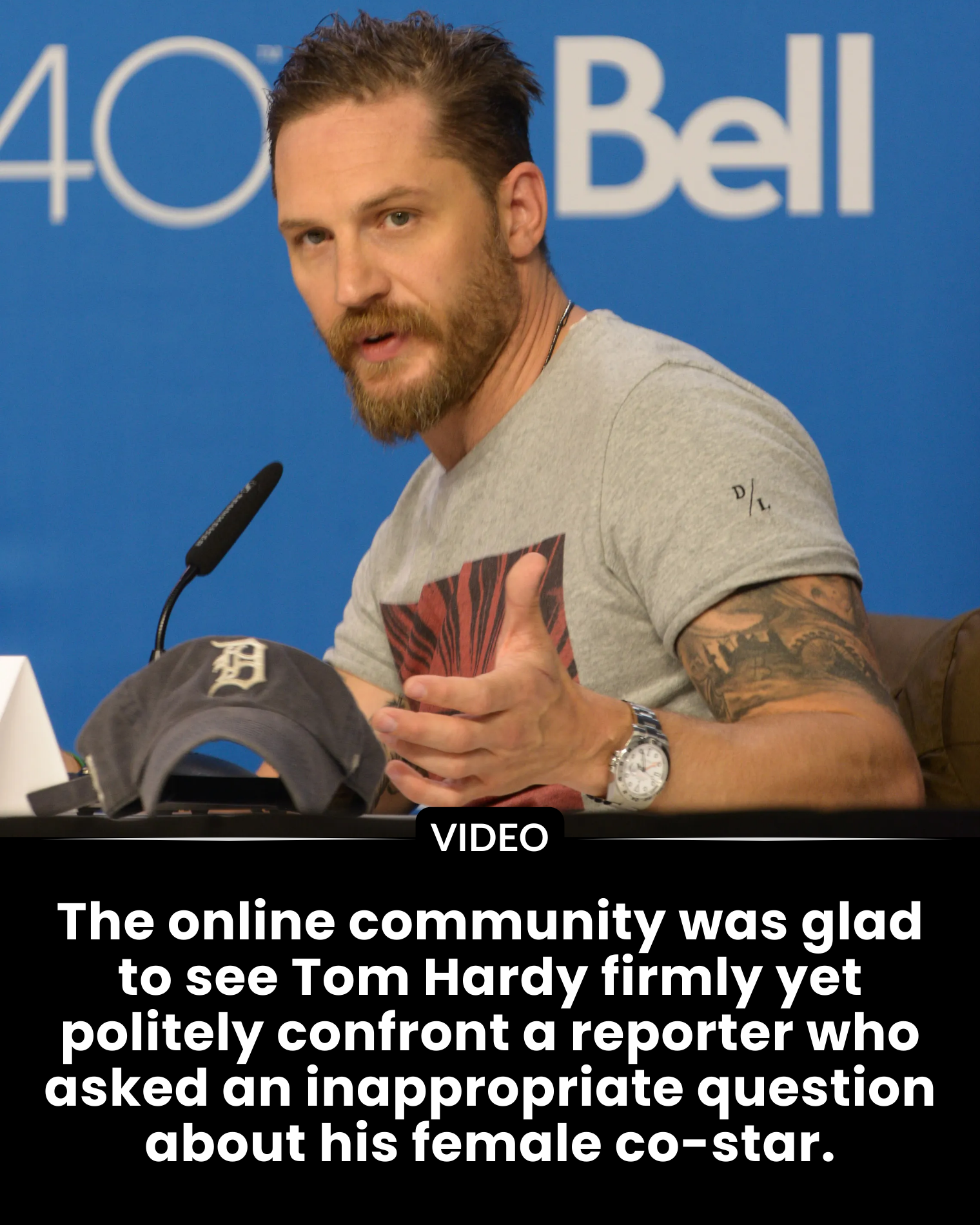 The online community was glad to see Tom Hardy firmly yet polite­ly confront a reporter who asked an inappropriate question about his female co-star.