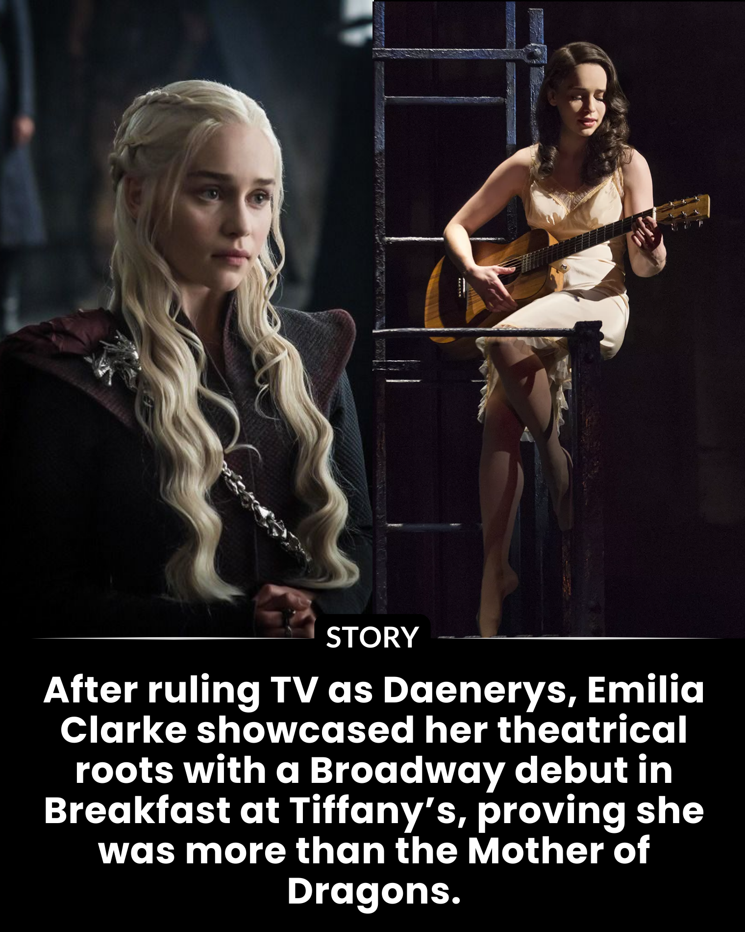 After ruling TV as Daenerys, Emilia Clarke showcased her theatrical roots with a Broadway debut in Breakfast at Tiffany’s, proving she was more than the Mother of Dragons.