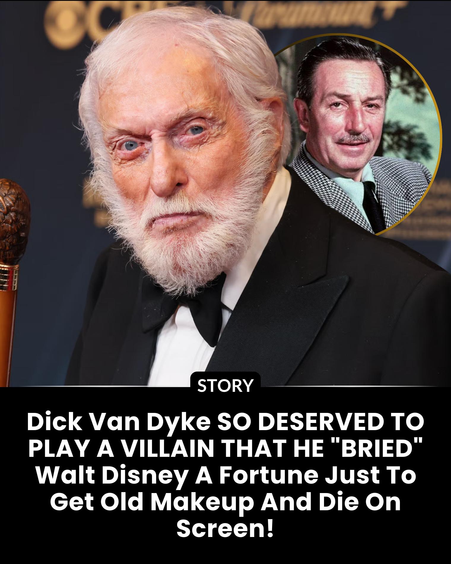 Dick Van Dyke SO DESERVED TO PLAY A VILLAIN THAT HE “BRIED” Walt Disney A Fortune Just To Get Old Makeup And Die On Screen!