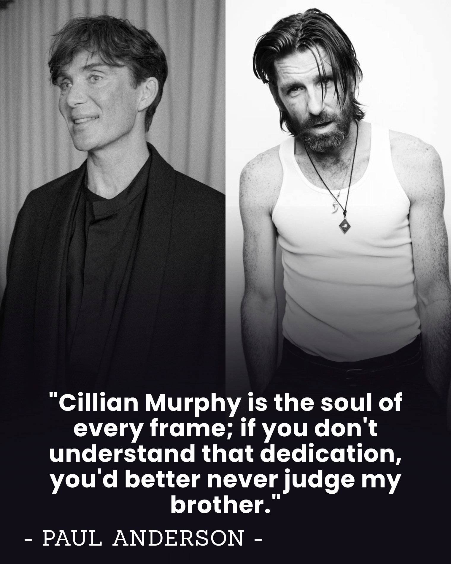 “Don’t You Dare Judge My Brother” — Paul Anderson’s 1 Explosive Quote That Ended Years of Attacks on Cillian Murphy’s ‘Cold’ Reputation.