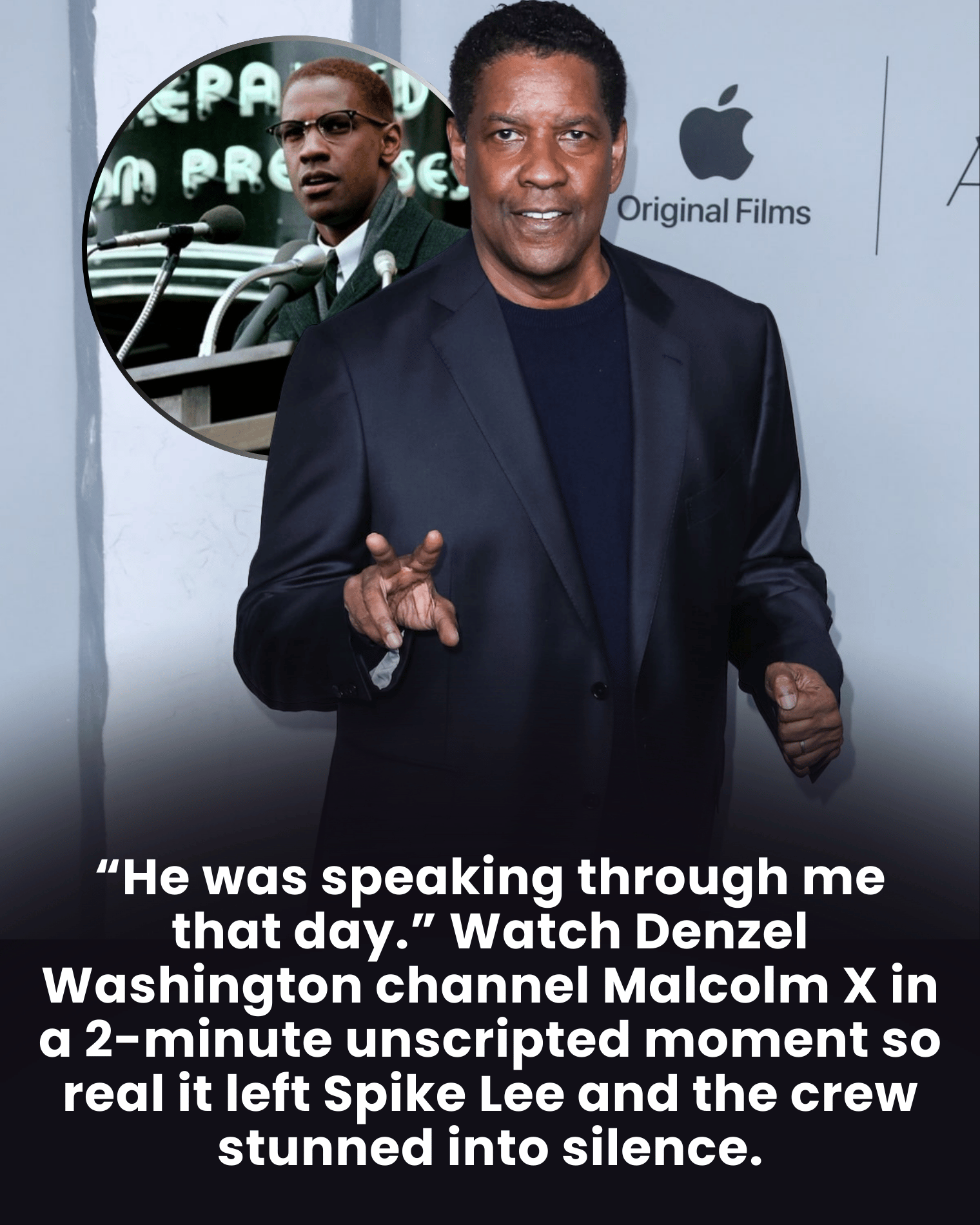 “He was speaking through me that day.” Watch Denzel Washington channel Malcolm X in a 2-minute unscripted moment so real it left Spike Lee and the crew stunned into silence.