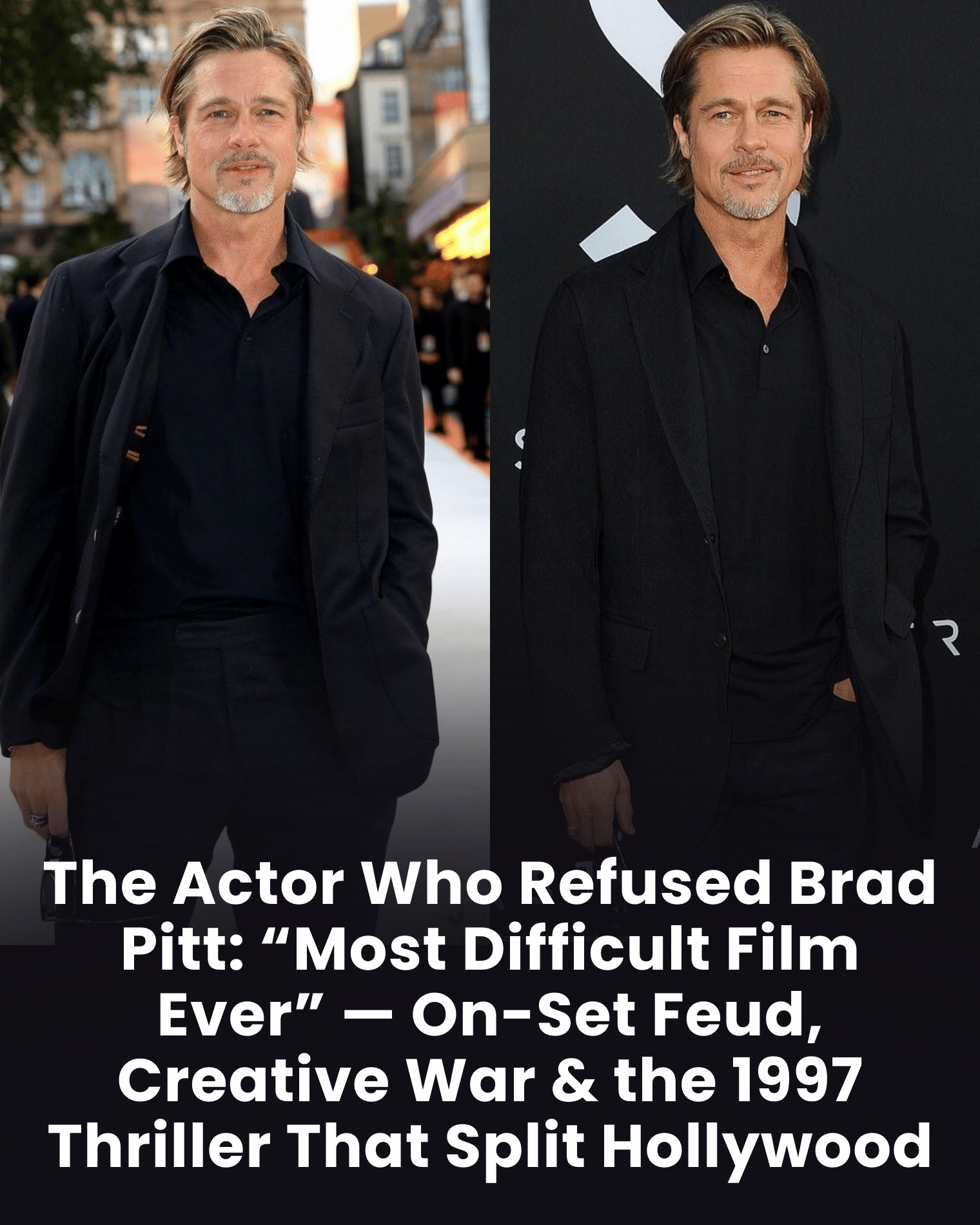 The Actor Who Refused Brad Pitt: “Most Difficult Film Ever” — On-Set Feud, Creative War & the 1997 Thriller That Split Hollywood
