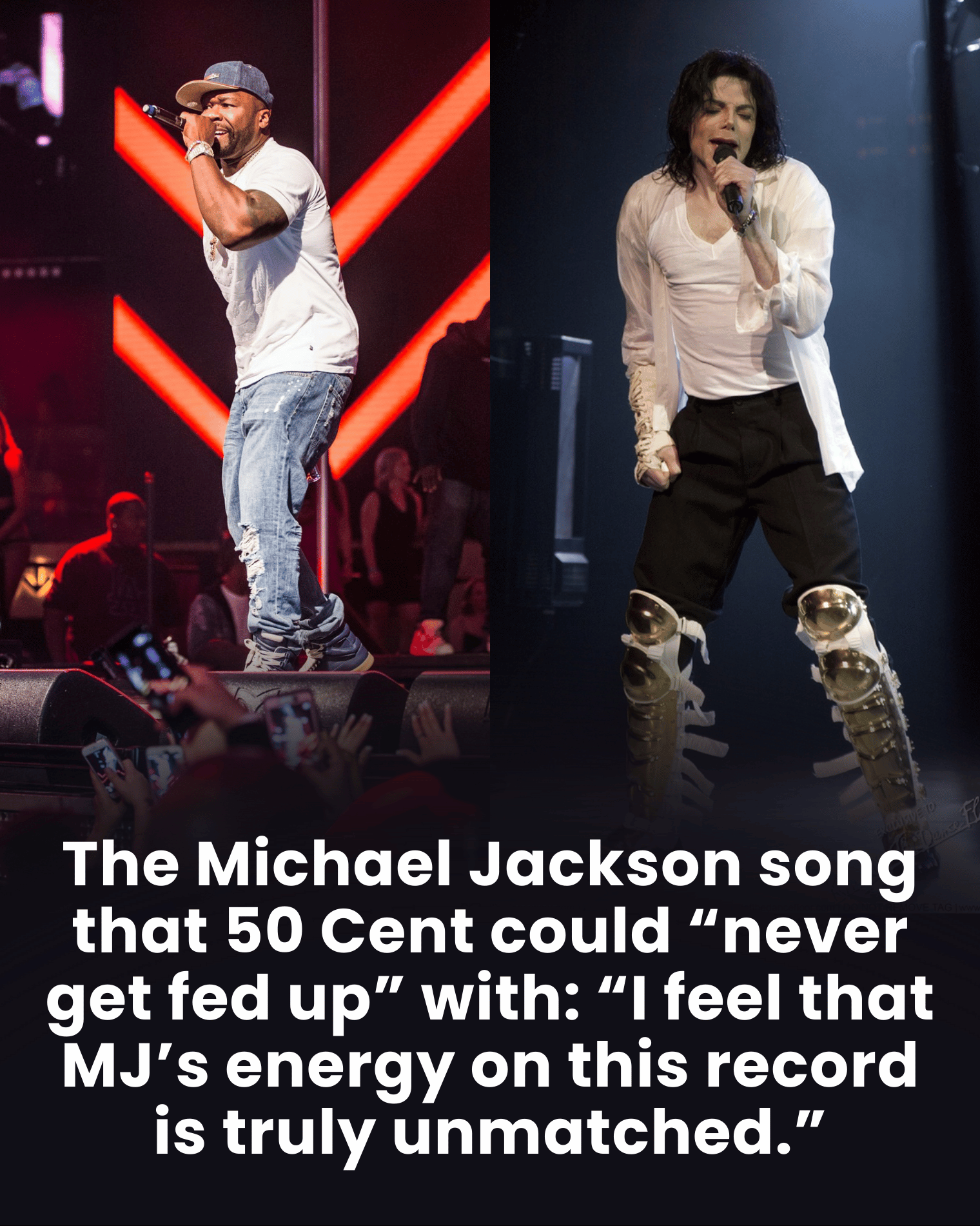The Michael Jackson song that 50 Cent could “never get fed up” with: “I feel that MJ’s energy on this record is truly unmatched.”