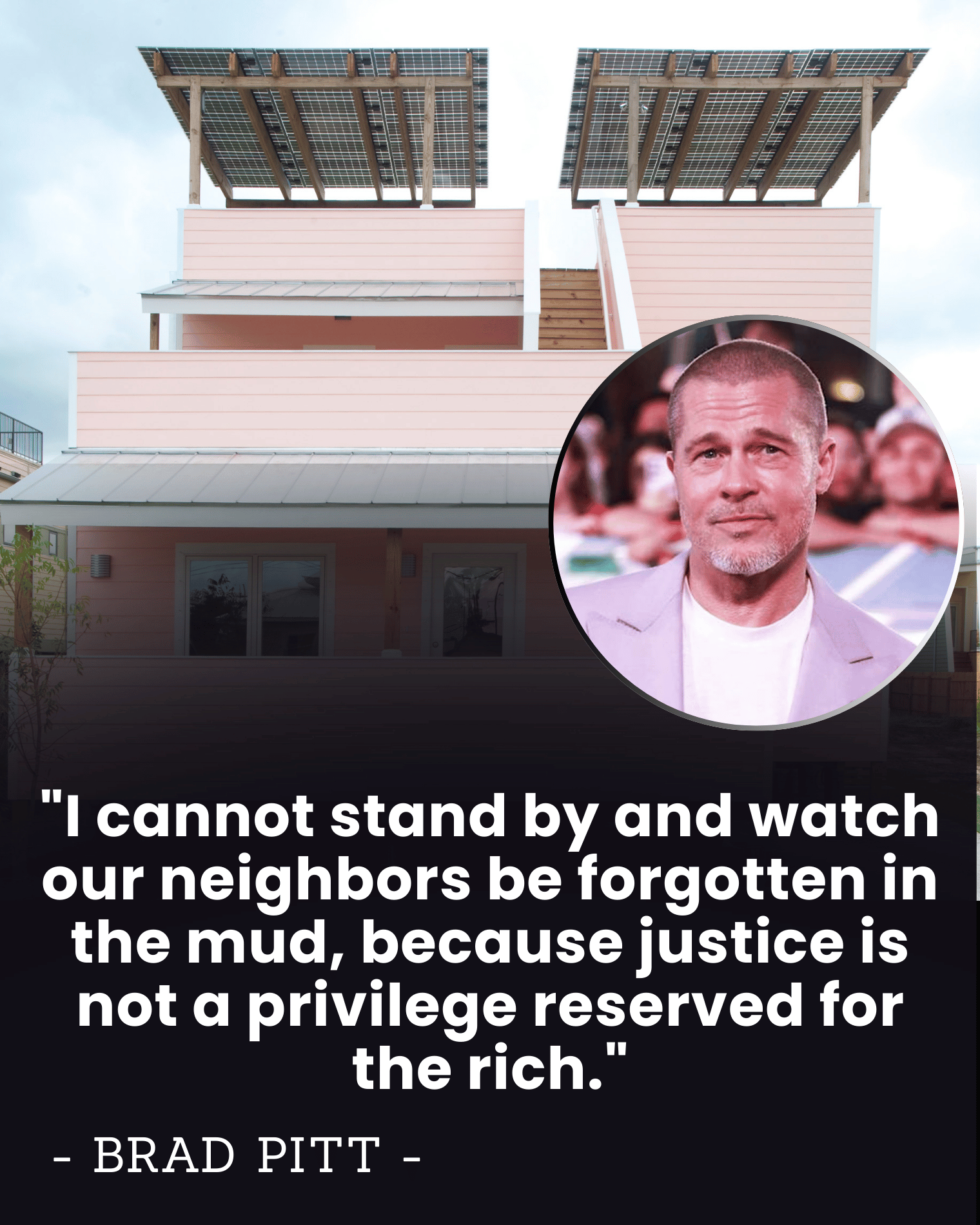 “They Were Left in the Mud” — Brad Pitt’s Furious Post-Katrina Stand Sparks Make It Right, Building 150 Homes as the Government Looked Away.