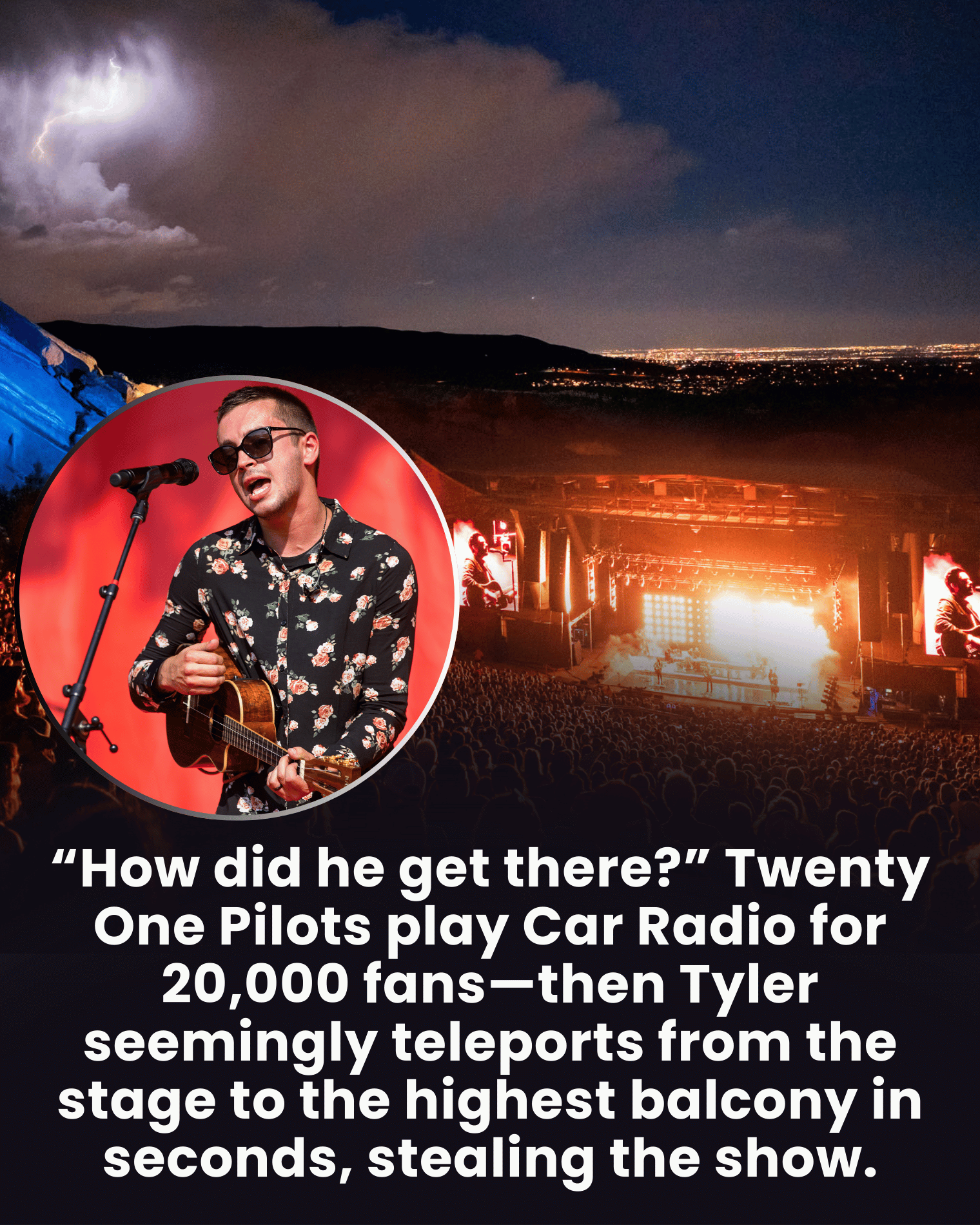 “How did he get there?” Twenty One Pilots play Car Radio for 20,000 fans—then Tyler seemingly teleports from the stage to the highest balcony in seconds, stealing the show.