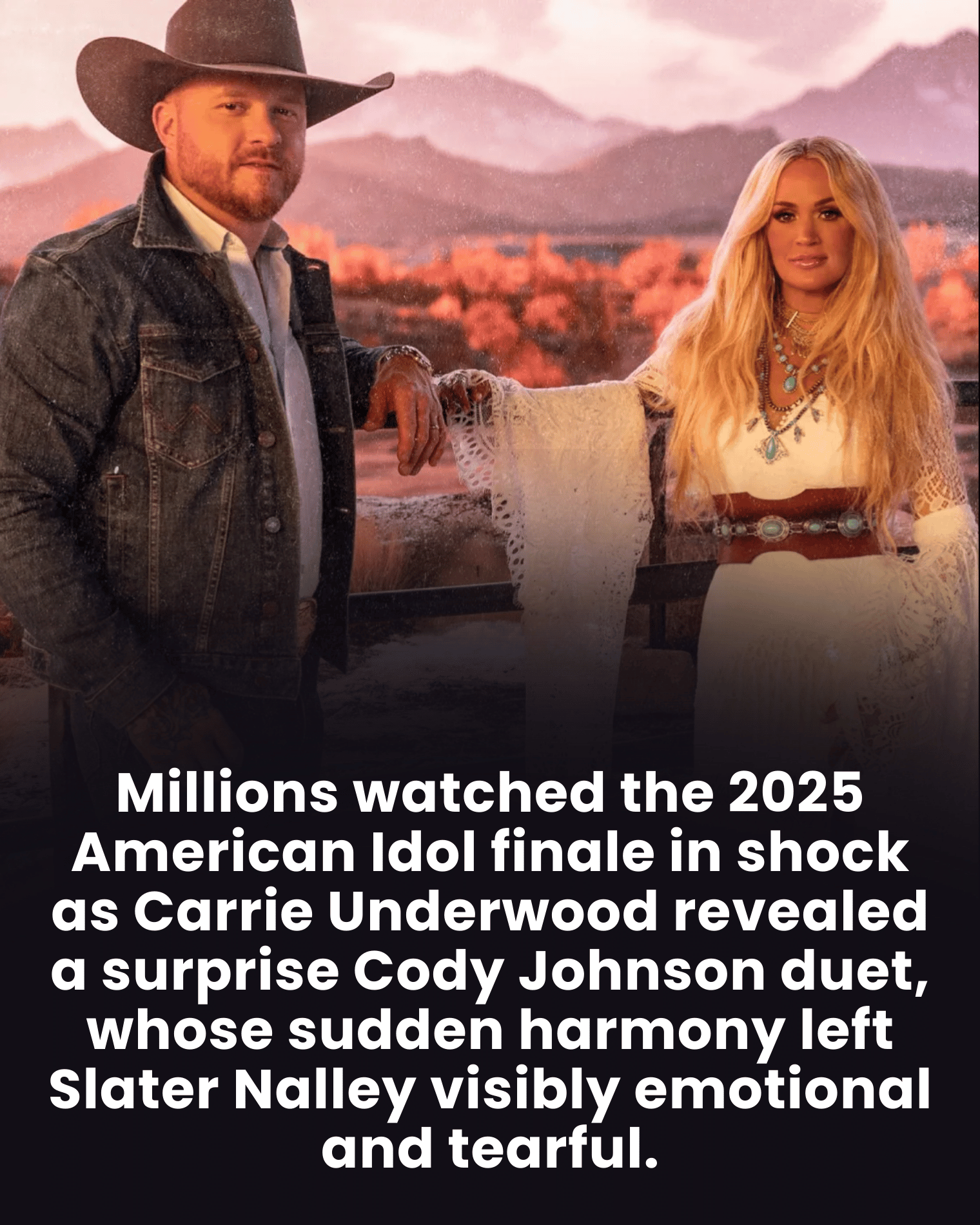 Millions watched the 2025 American Idol finale in shock as Carrie Underwood revealed a surprise Cody Johnson duet, whose sudden harmony left Slater Nalley visibly emotional and tearful.