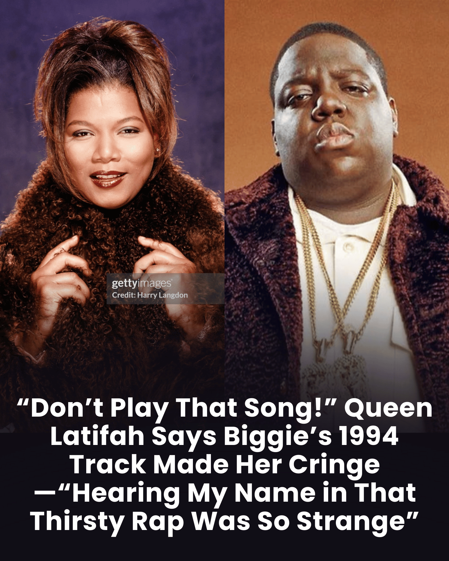 “Don’t Play That Song!” Queen Latifah Says Biggie’s 1994 Track Made Her Cringe—“Hearing My Name in That Thirsty Rap Was So Strange”