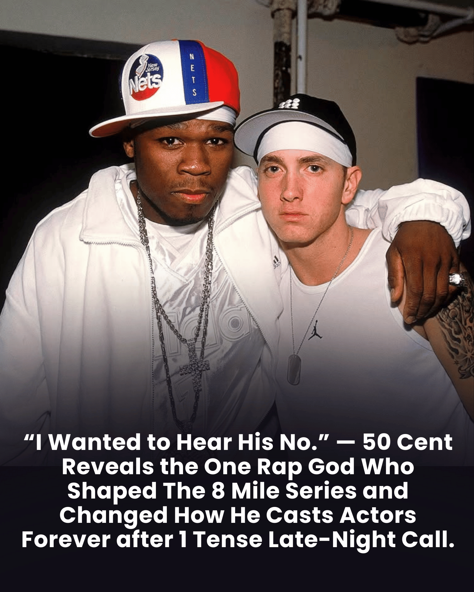 “I Wanted to Hear His No.” — 50 Cent Reveals the One Rap God Who Shaped The 8 Mile Series and Changed How He Casts Actors Forever after 1 Tense Late-Night Call.