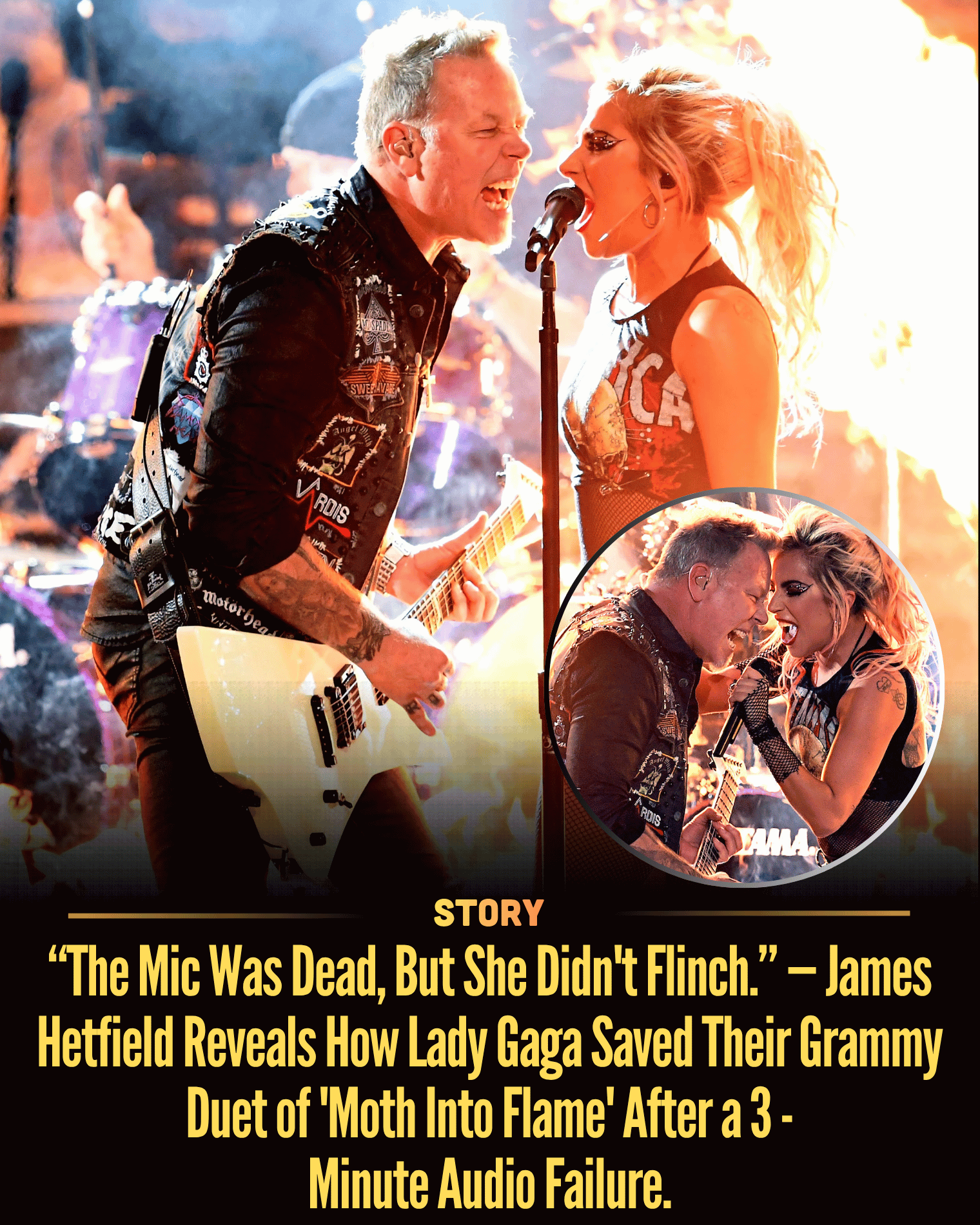 “The Mic Was Dead, But She Didn’t Flinch.” — James Hetfield Reveals How Lady Gaga Saved Their Grammy Duet of ‘Moth Into Flame’ After a 3-Minute Audio Failure.