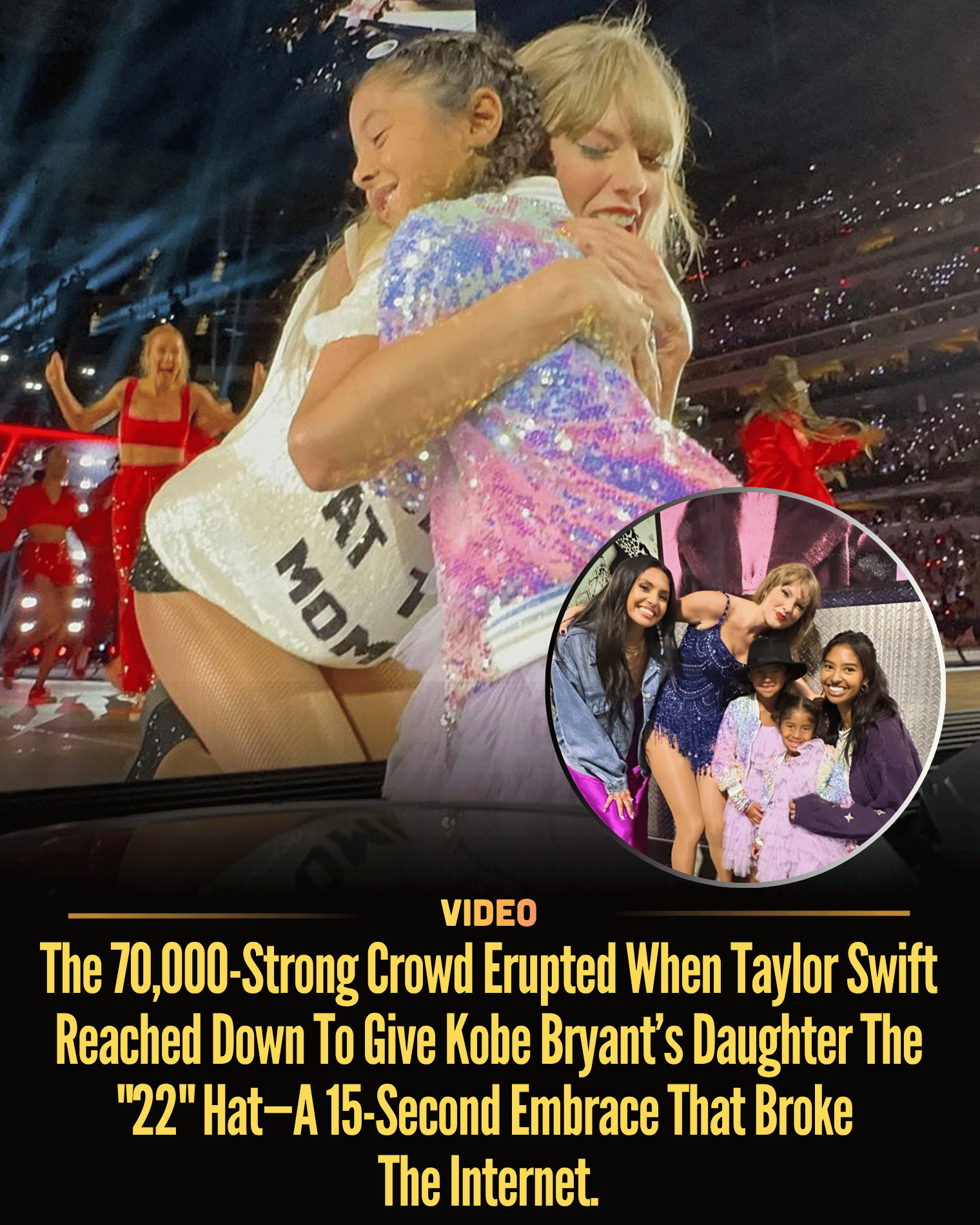 The 70,000-Strong Crowd Erupted When Taylor Swift Reached Down To Give Kobe Bryant’s Daughter The “22” Hat—A 15-Second Embrace That Broke The Internet.