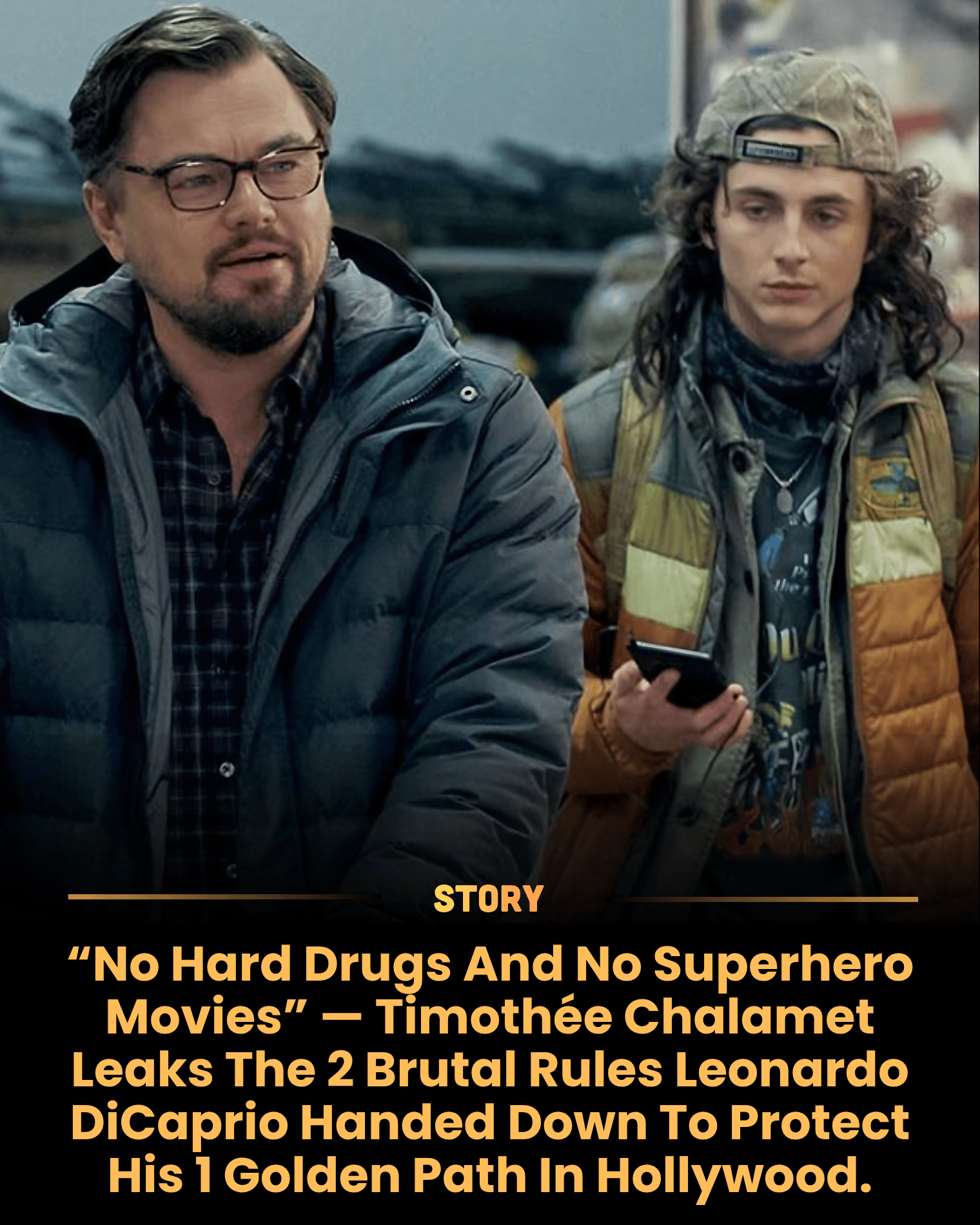 “No Hard Drugs And No Superhero Movies” — Timothée Chalamet Leaks The 2 Brutal Rules Leonardo DiCaprio Handed Down To Protect His 1 Golden Path In Hollywood.
