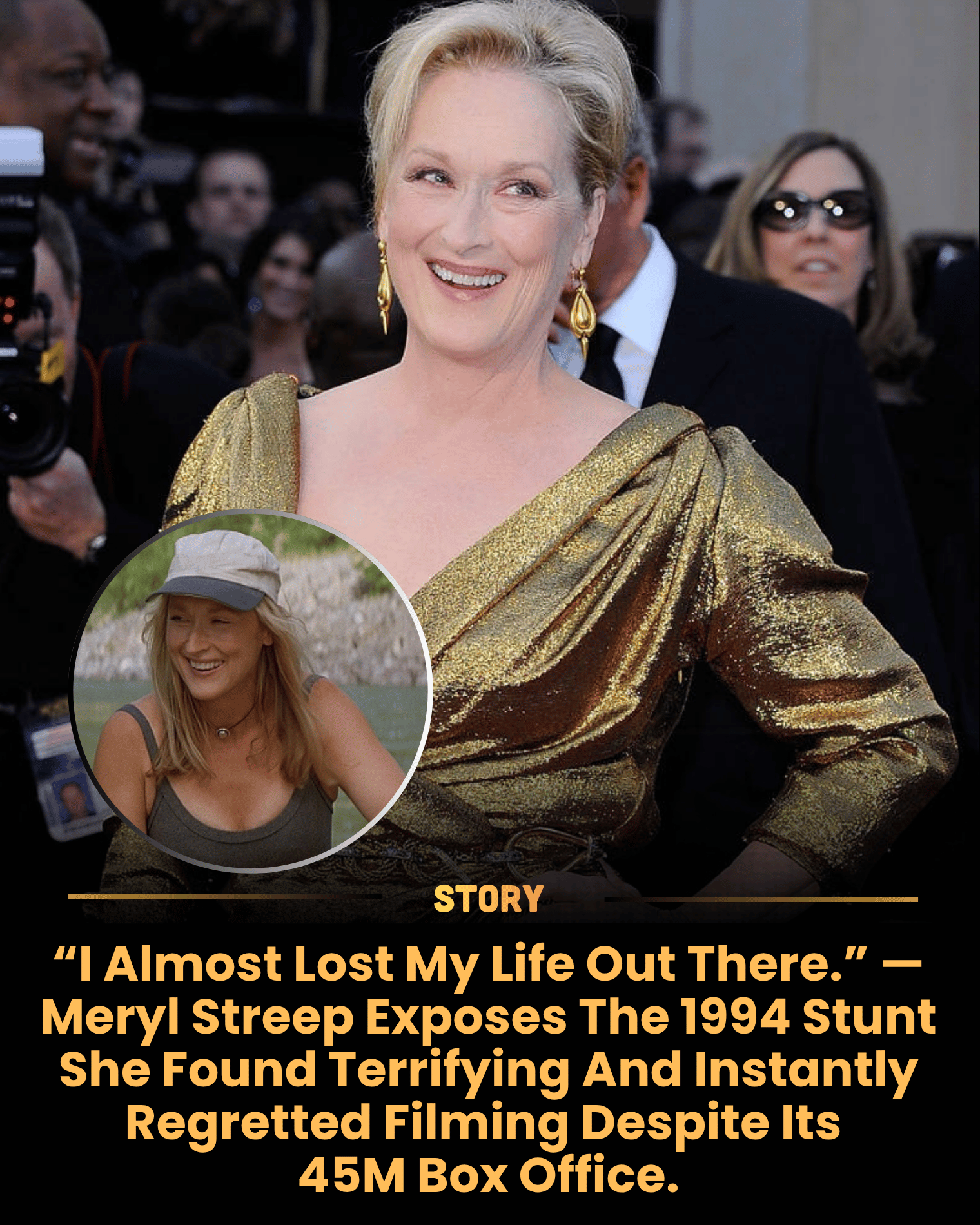 “I Almost Lost My Life Out There.” — Meryl Streep Exposes The 1994 Stunt She Found Terrifying And Instantly Regretted Filming Despite Its 45M Box Office.