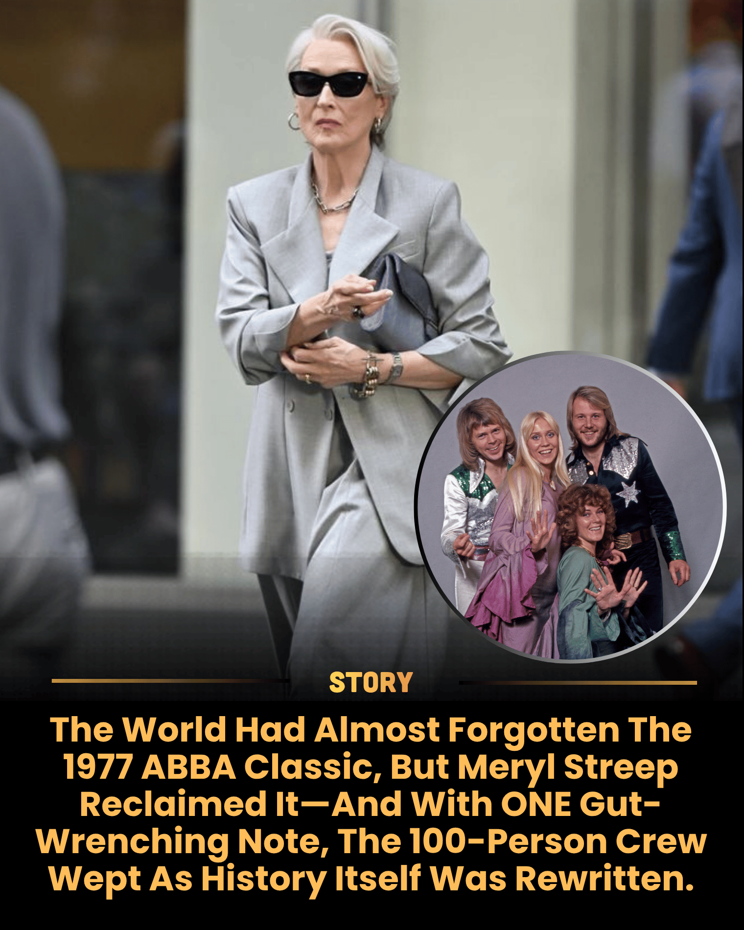 The World Had Almost Forgotten The 1977 ABBA Classic, But Meryl Streep Reclaimed It—And With ONE Gut-Wrenching Note, The 100-Person Crew Wept As History Itself Was Rewritten.