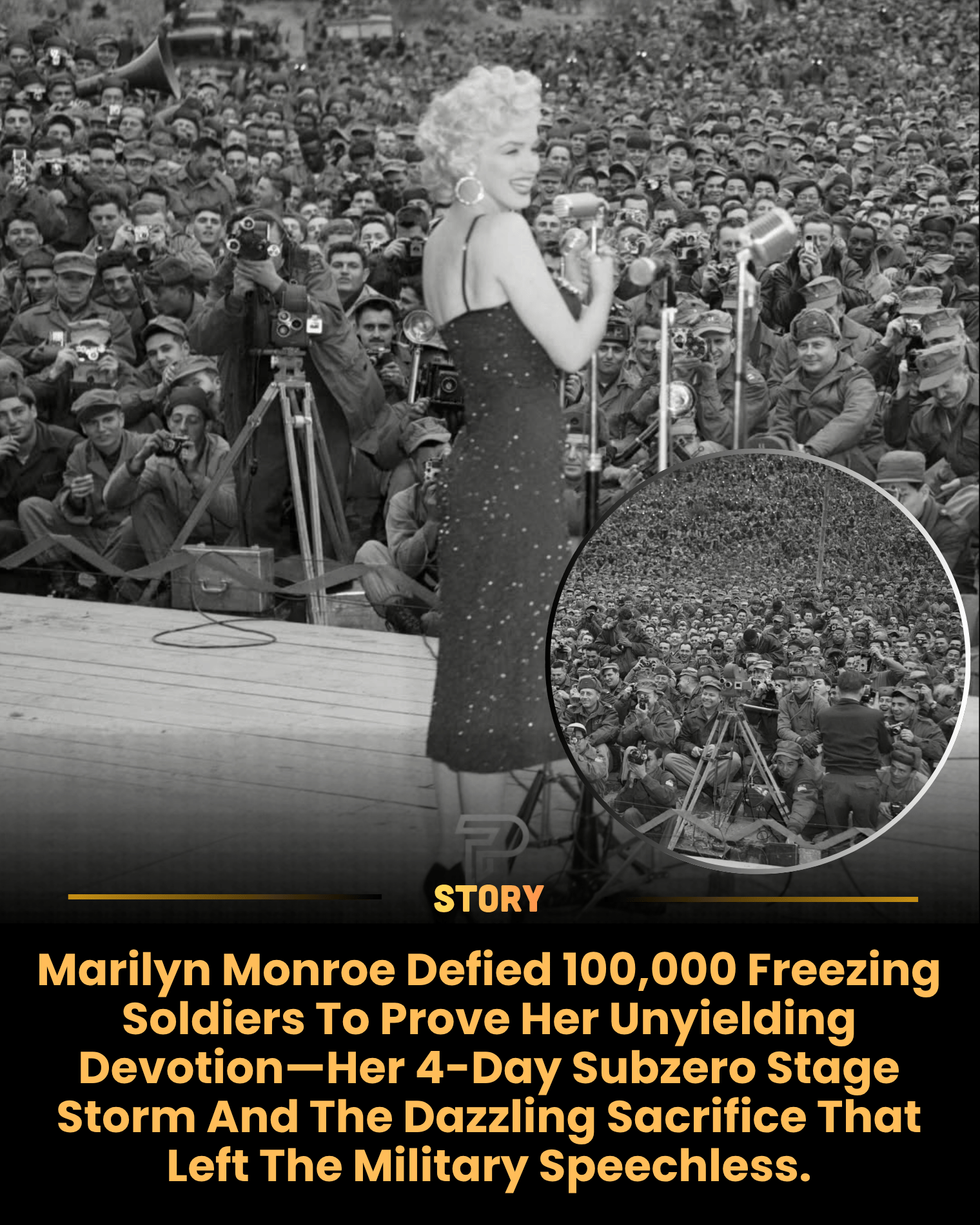 Marilyn Monroe Defied 100,000 Freezing Soldiers To Prove Her Unyielding Devotion—Her 4-Day Subzero Stage Storm And The Dazzling Sacrifice That Left The Military Speechless.