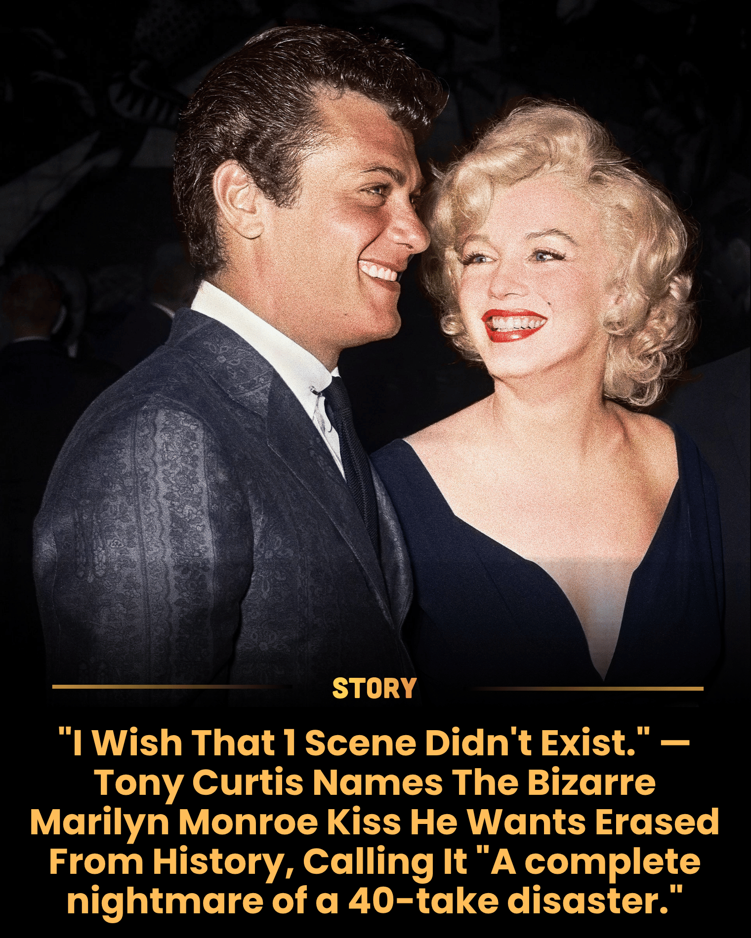 “I Wish That 1 Scene Didn’t Exist.” — Tony Curtis Names The Bizarre Marilyn Monroe Kiss He Wants Erased From History, Calling It “A complete nightmare of a 40-take disaster.”