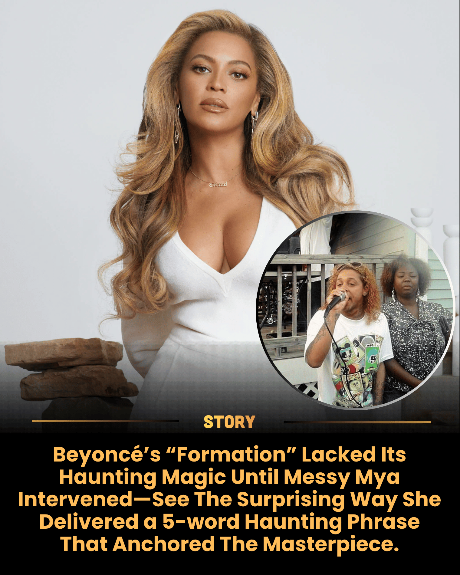 Beyoncé’s “Formation” Lacked Its Haunting Magic Until Messy Mya Intervened—See The Surprising Way She Delivered a 5-word Haunting Phrase That Anchored The Masterpiece.