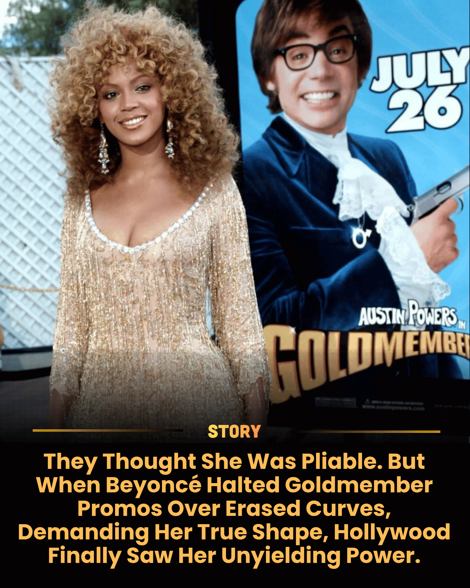 They Thought She Was Pliable. But When Beyoncé Halted Goldmember Promos Over Erased Curves, Demanding Her True Shape, Hollywood Finally Saw Her Unyielding Power.