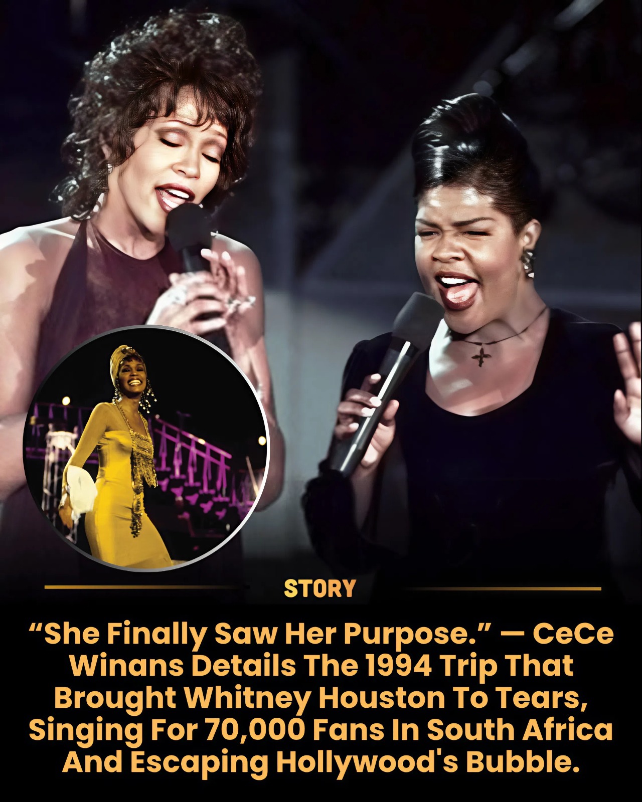 “She Finally Saw Her Purpose.” — CeCe Winans Details The 1994 Trip That Brought Whitney Houston To Tears, Singing For 70,000 Fans In South Africa And Escaping Hollywood’s Bubble.