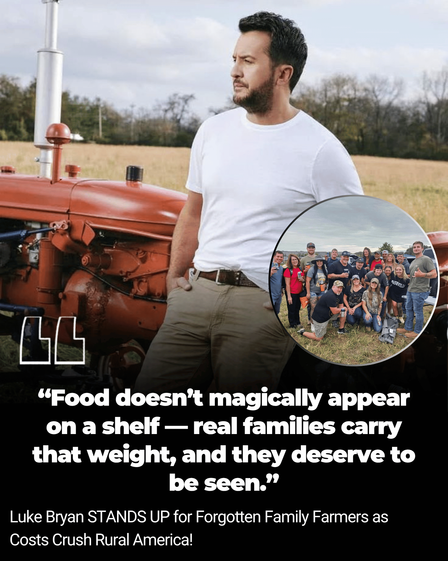 Luke Bryan STANDS UP for Forgotten Family Farmers as Costs Crush Rural America!