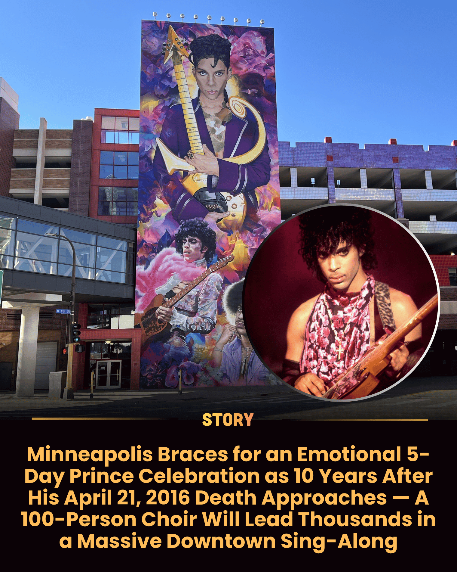 Minneapolis Braces for an Emotional 5-Day Prince Celebration as 10 Years After His April 21, 2016 Death Approaches — A 100-Person Choir Will Lead Thousands in a Massive Downtown Sing-Along