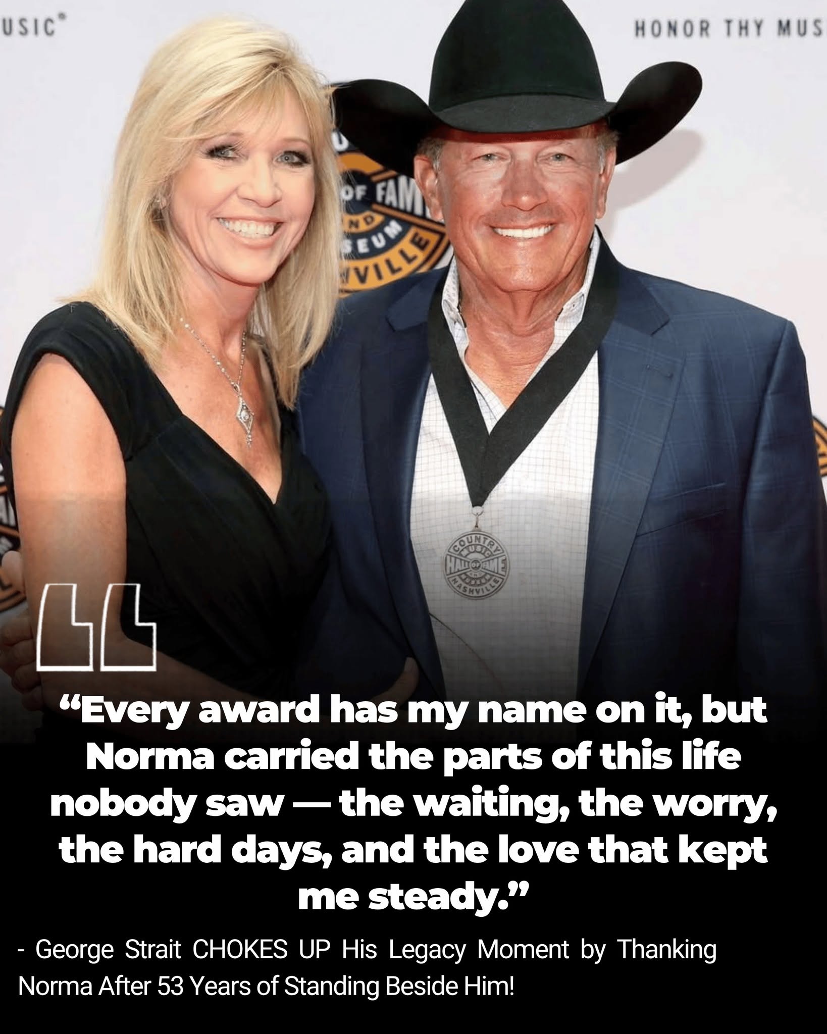 George Strait CHOKES UP His Legacy Moment by Thanking Norma After 53 Years of Standing Beside Him!