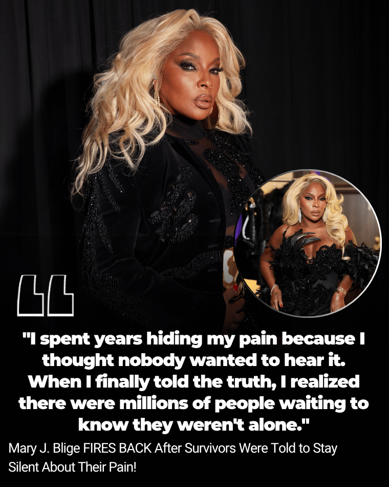Mary J. Blige FIRES BACK After Survivors Were Told to Stay Silent About Their Pain!