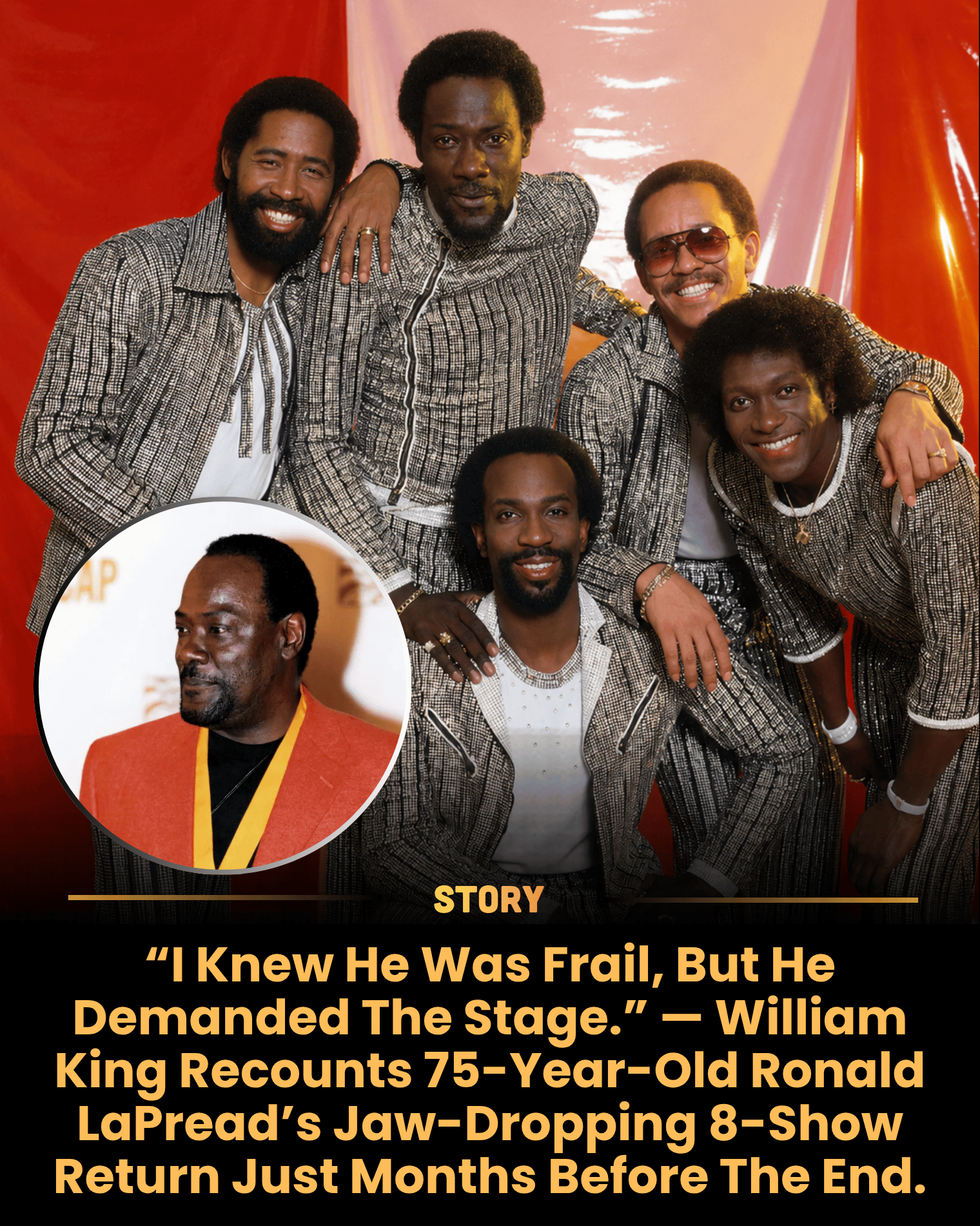 “I Knew He Was Frail, But He Demanded The Stage.” — William King Recounts 75-Year-Old Ronald LaPread’s Jaw-Dropping 8-Show Return Just Months Before The End.