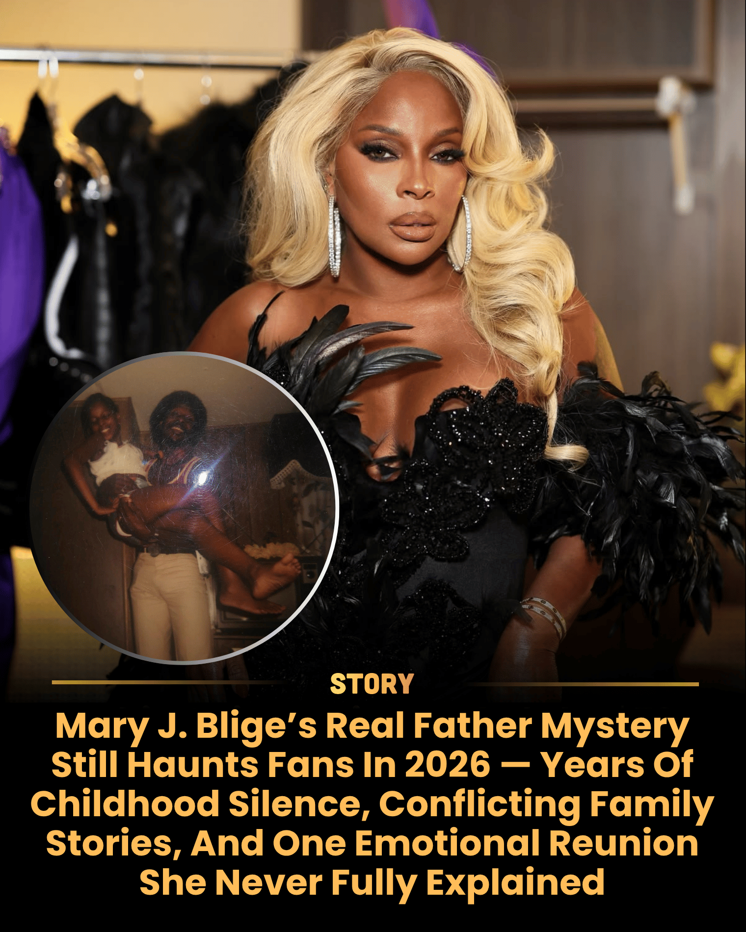 Mary J. Blige’s Real Father Mystery Still Haunts Fans In 2026 — Years Of Childhood Silence, Conflicting Family Stories, And One Emotional Reunion She Never Fully Explained