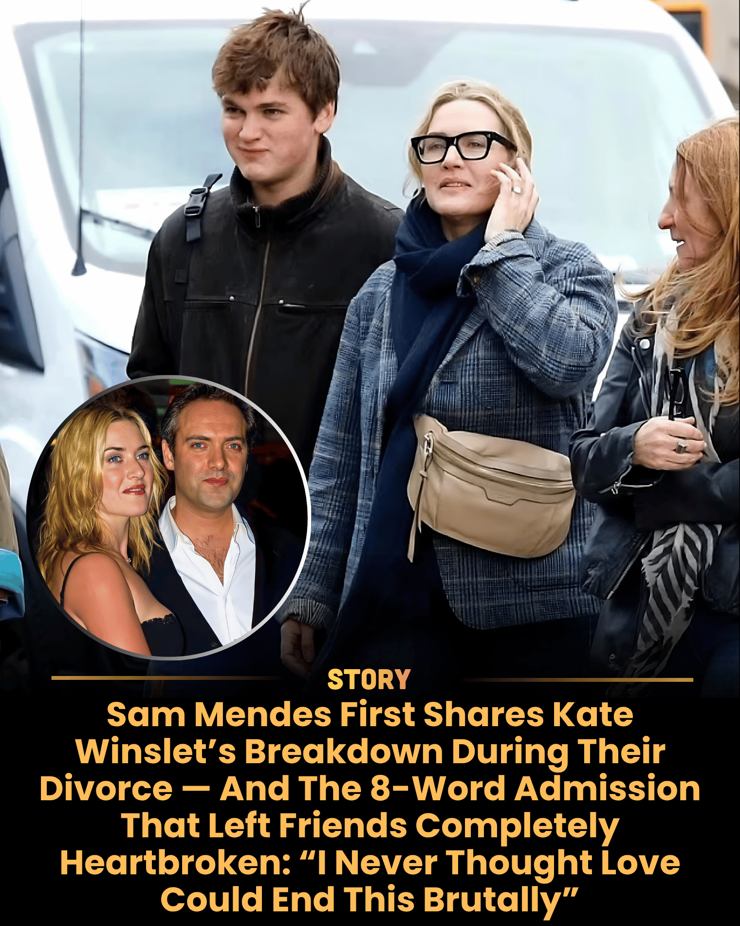 Sam Mendes First Shares Kate Winslet’s Breakdown During Their Divorce — And The 8-Word Admission That Left Friends Completely Heartbroken: “I Never Thought Love Could End This Brutally”