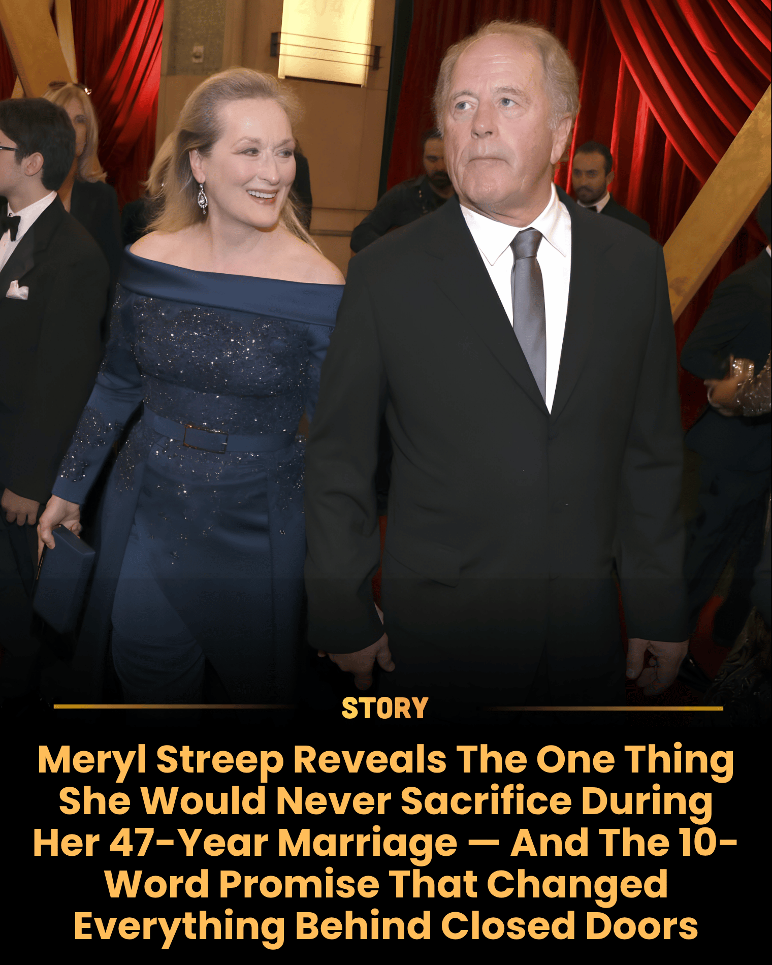 Meryl Streep Reveals The One Thing She Would Never Sacrifice During Her 47-Year Marriage — And The 10-Word Promise That Changed Everything Behind Closed Doors