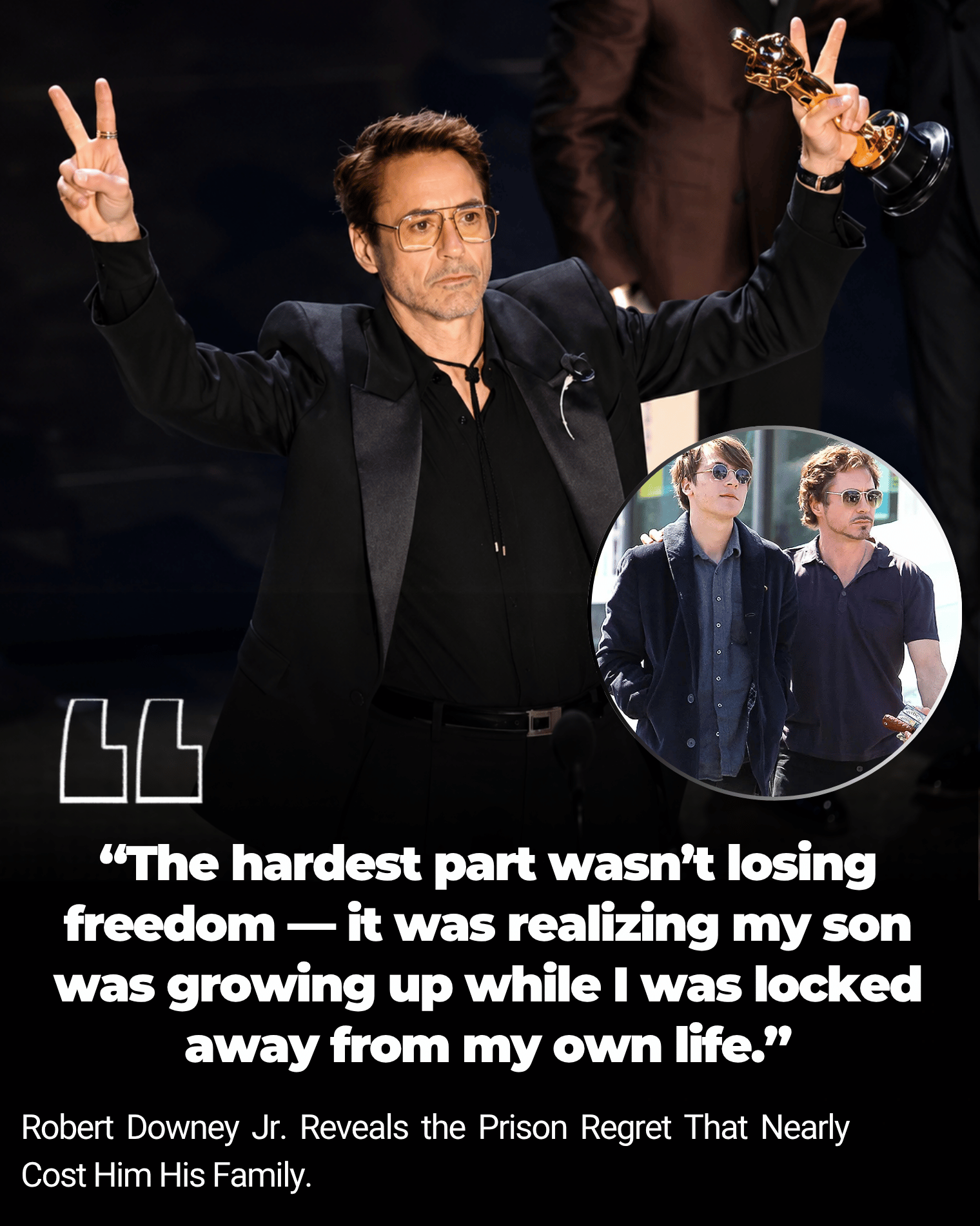 Robert Downey Jr. Reveals the Prison Regret That Nearly Cost Him His Family