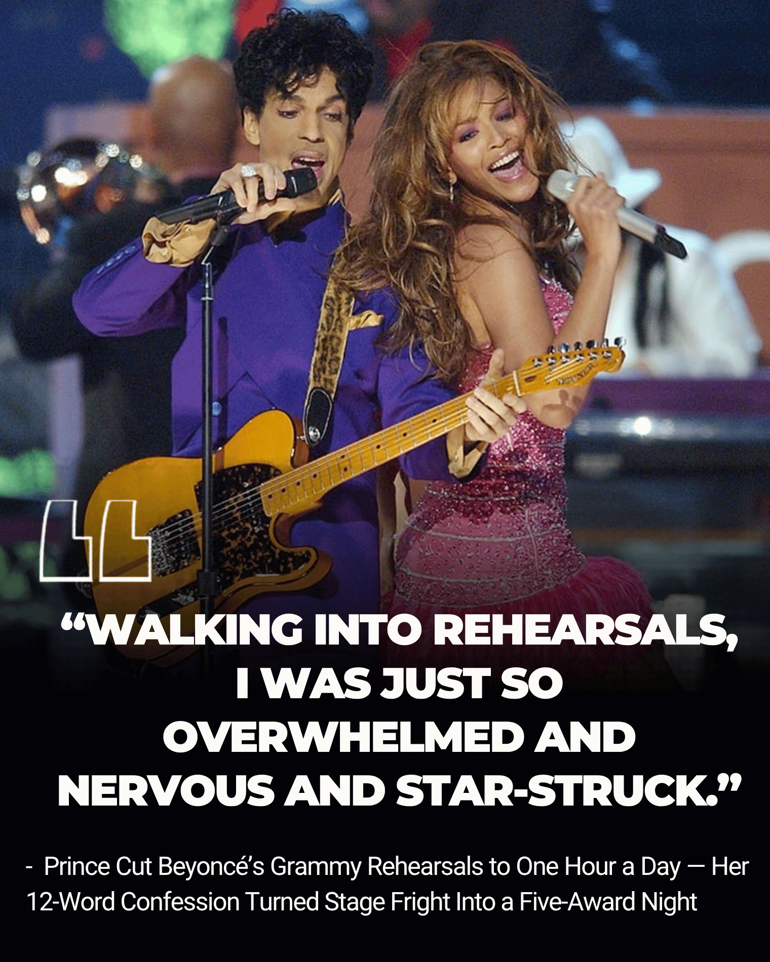 Prince Cut Beyoncé’s Grammy Rehearsals to One Hour a Day — Her 12-Word Confession Turned Stage Fright Into a Five-Award Night