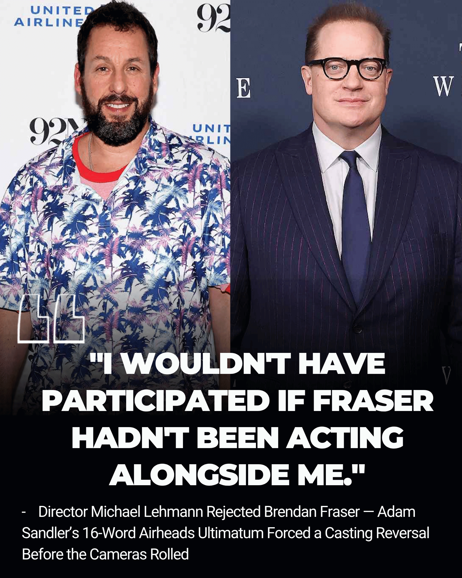 Director Michael Lehmann Rejected Brendan Fraser — Adam Sandler’s 16-Word Airheads Ultimatum Forced a Casting Reversal Before the Cameras Rolled