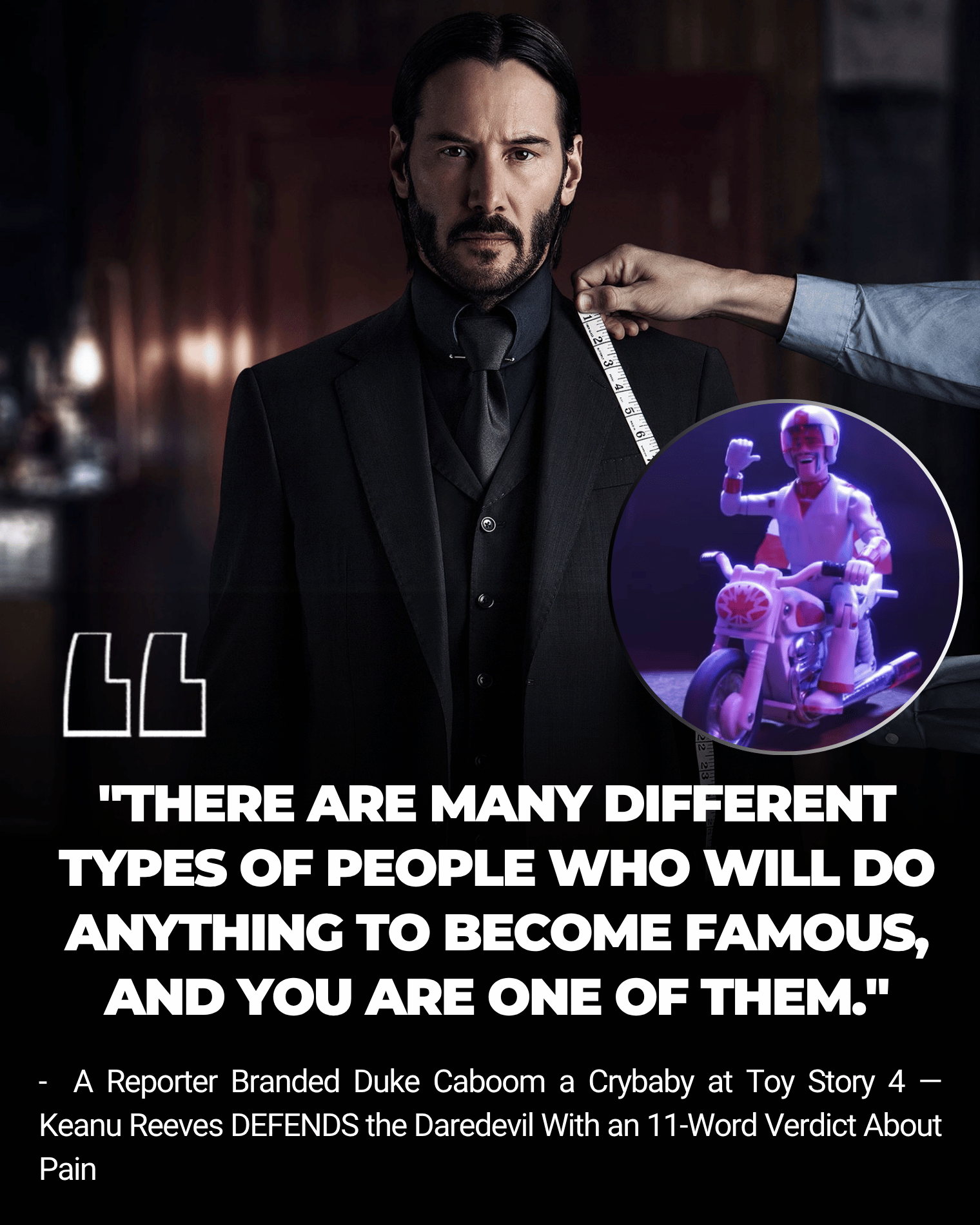 A Reporter Branded Duke Caboom a Crybaby at Toy Story 4 — Keanu Reeves DEFENDS the Daredevil With an 11-Word Verdict About Pain turned a colorful Pixar press moment into something unexpectedly human