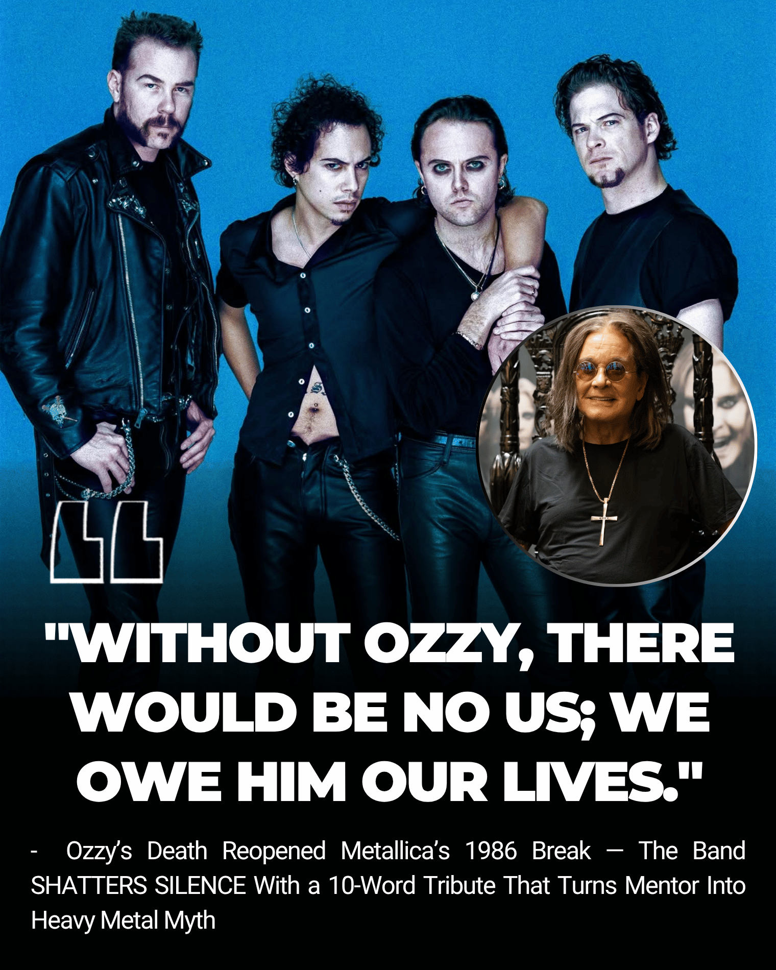 Ozzy’s Death Reopened Metallica’s 1986 Break — The Band SHATTERS SILENCE With a 10-Word Tribute That Turns Mentor Into Heavy Metal Myth